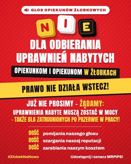Grafika: NIE dla odbierania uprawnień nabytych opiekunkom i opiekunom w żłobkach, prawo nie działa wstecz.